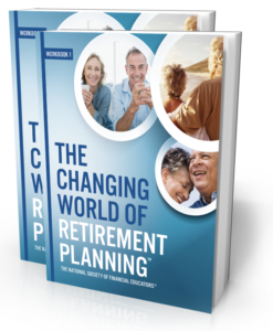 Join Our Free Workshop: The Changing World of Retirement Planning™